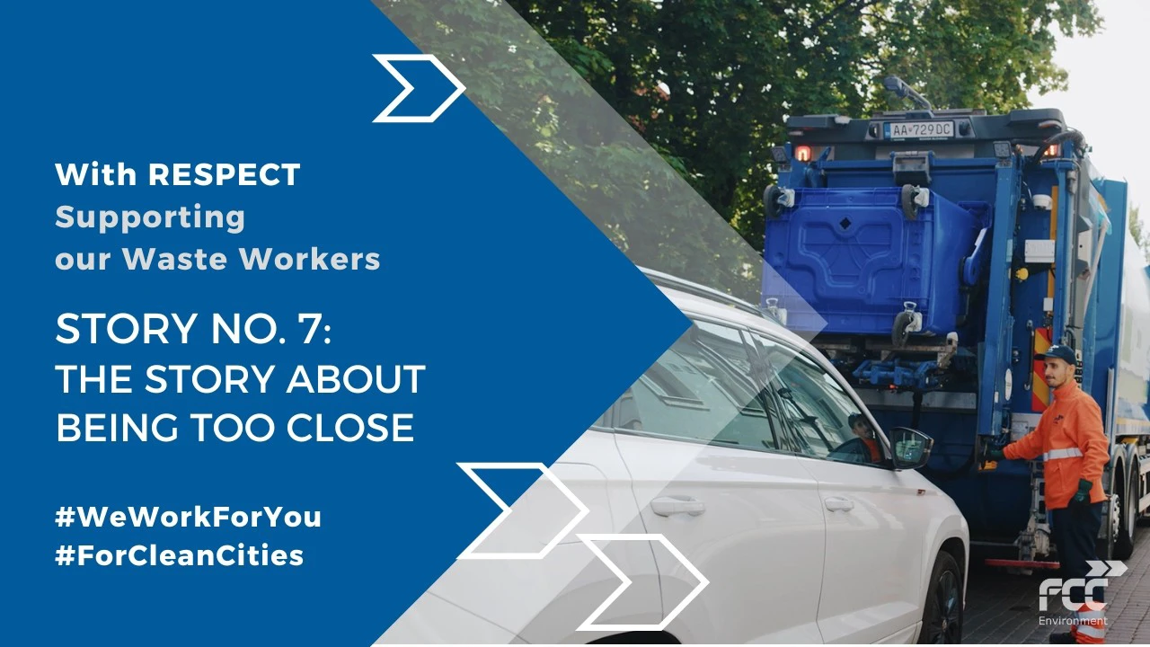 Thumbnail for FCC Environment video "With Respect: Story No. 7 – The Story About Being Too Close", featuring an FCC waste worker beside a garbage truck parked close to a car on a tree-lined street.