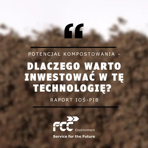 Potencjał kompostowania – dlaczego warto inwestować w tę technologię?