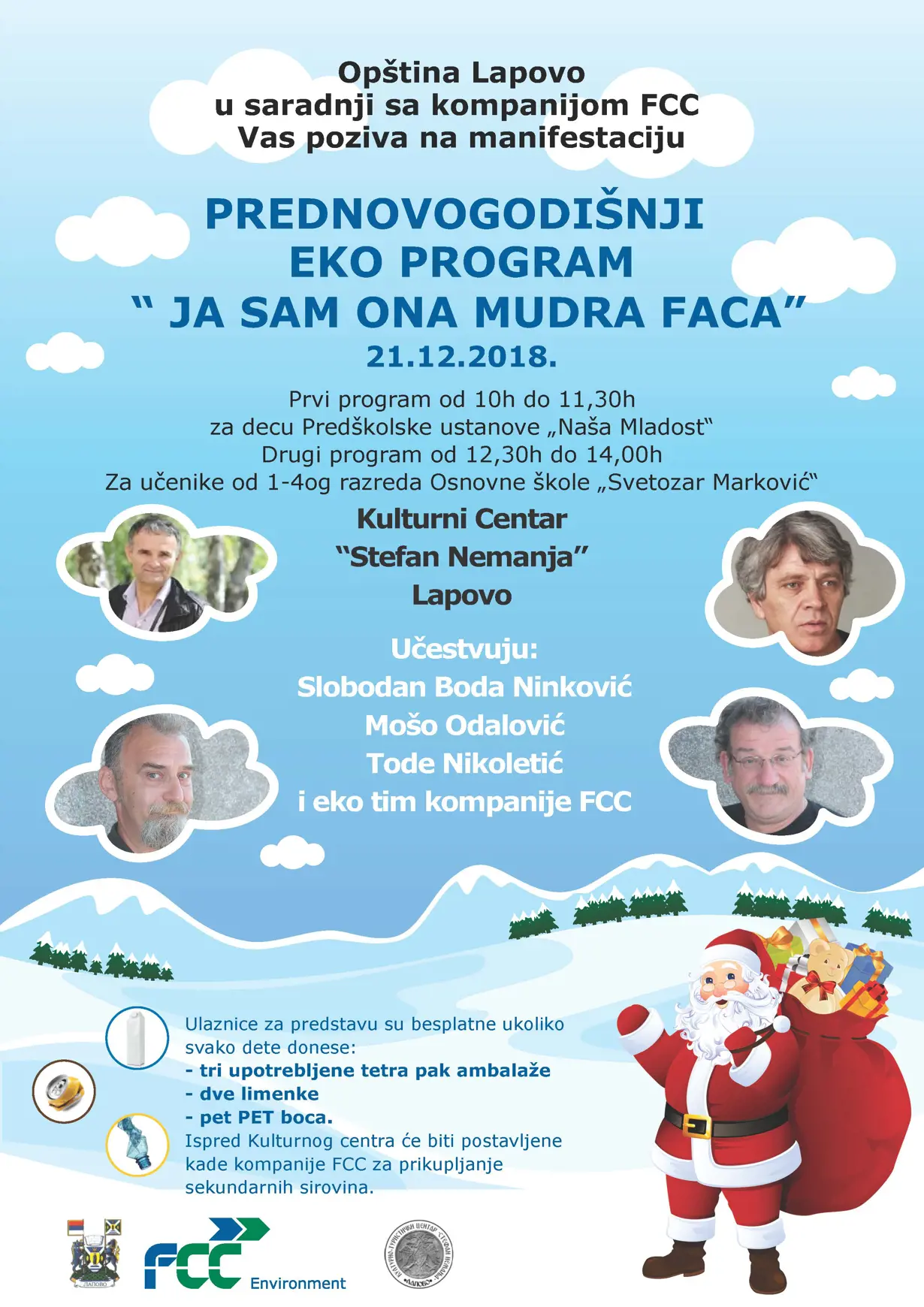 Prednovogodišnji eko program “ JA SAM ONA MUDRA FACA”